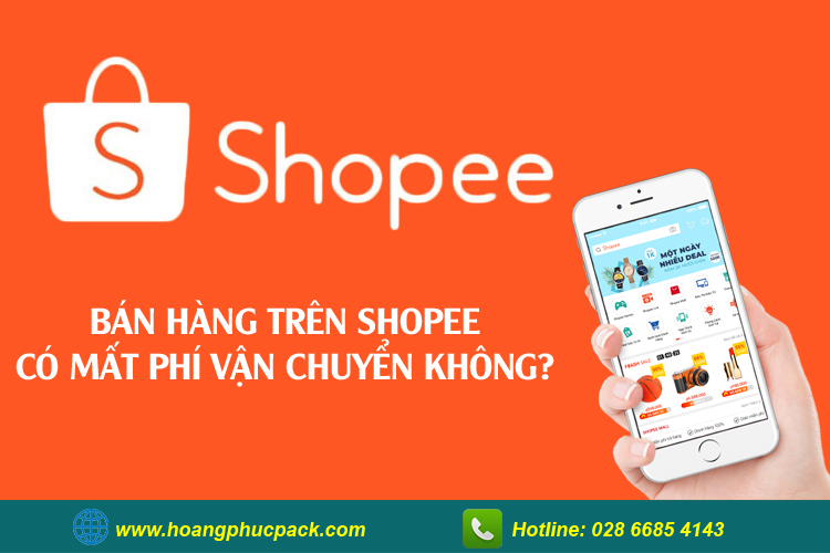 Bán hàng trên shopee có mất phí vận chuyển không?