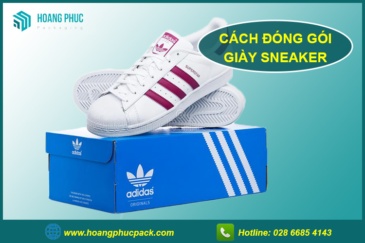 Cách đóng gói bao bì sản phẩm giày sneaker