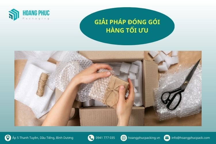 Giải pháp đóng gói tối ưu: tối ưu hóa chi phí và hiệu suất