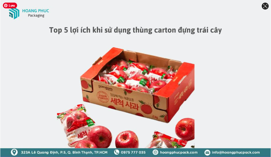 Top 5 lợi ích khi sử dụng thùng carton đựng trái cây