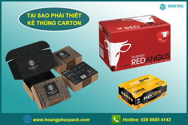 Thiết kế thùng carton - Bí quyết tạo nên thành công trong kinh doanh bao bì
