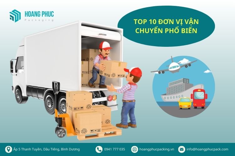 Top 10 đơn vị vận chuyển phổ biến