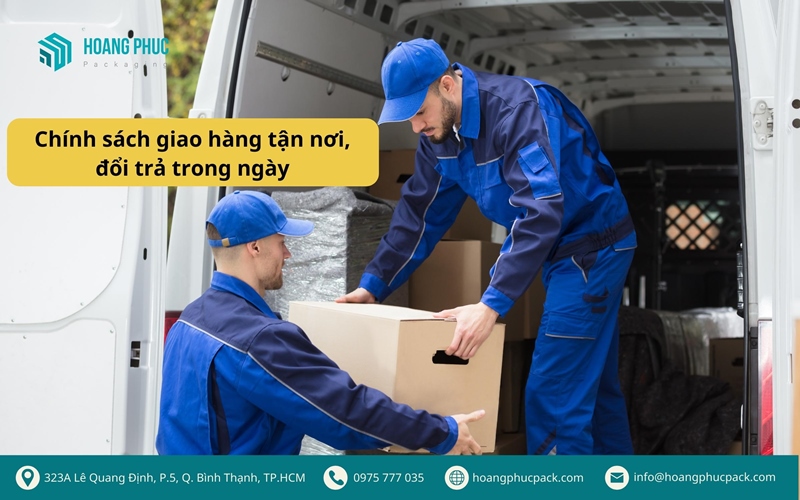 Chính sách giao hàng tận nơi, đổi trả trong ngày