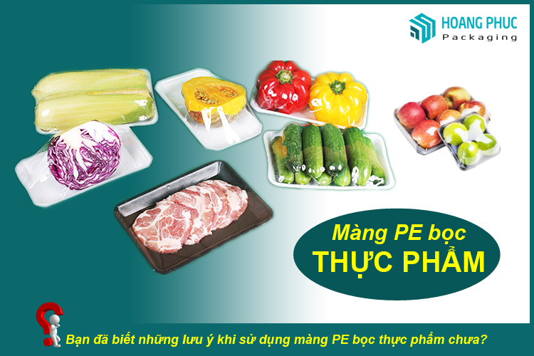 Màng Pe bọc Thực Phẩm