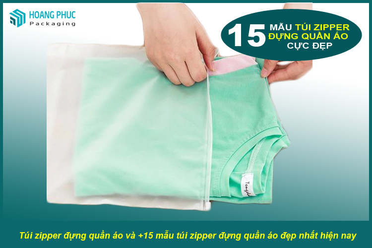 Túi zipper đựng quần áo